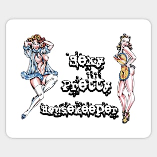 Sexy Pretty Housekeeper Sticker